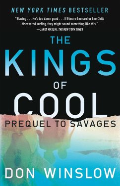 The Kings of Cool: A Prequel to Savages - Winslow, Don