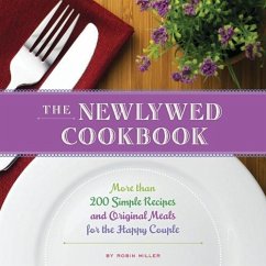 The Newlywed Cookbook - Miller, Robin