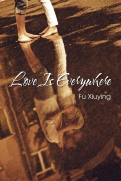 Love Is Everywhere - Xiuying, Fu