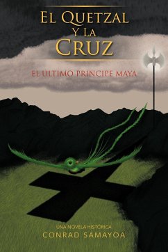 El Quetzal y La Cruz - Samayoa, Conrad