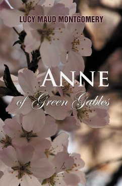 Anne of Green Gables - Montgomery, Lucy Maud