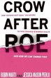Crow After Roe: How Separate But Equal... - Bild 1