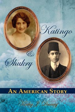 Katingo & Shukry an American Story - Daruty, Kathy J.