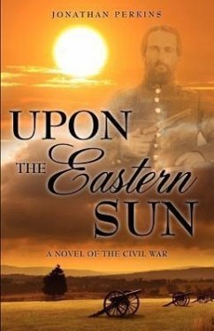 Upon the Eastern Sun - Perkins, Jonathan