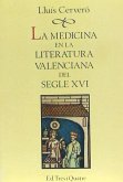 Medicina en la literatura valenciana del segle XVI, la