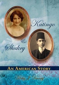 Katingo & Shukry an American Story - Daruty, Kathy J.