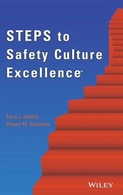 Steps to Safety Culture Excellence - Mathis, Terry L.; Galloway, Shawn M.
