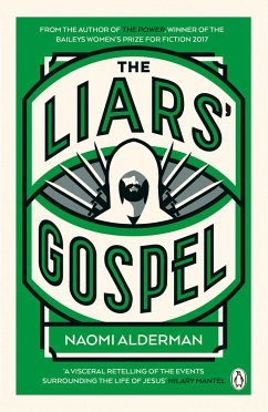 The Liars' Gospel - Alderman, Naomi