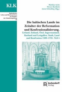 Cover Die baltischen Lande im Zeitalter der Reformation und Konfessionalisierung