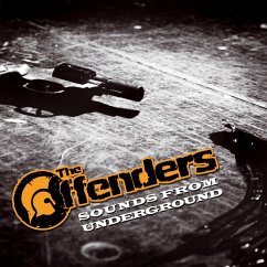 Sounds From Underground - Offenders,The