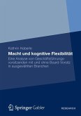 Macht und kognitive Flexibilität Macht und kognitive Flexibilität