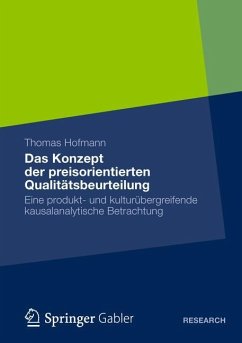 Das Konzept der preisorientierten Qualitätsbeurteilung - Hofmann, Thomas