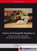 Avances de lexicografía hispánica, Vol. I
