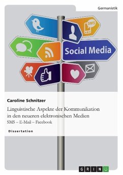 Linguistische Aspekte der Kommunikation in den neueren elektronischen Medien - Schnitzer, Caroline