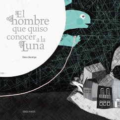 El hombre que quiso conocer a la Luna - Hormiga, Elena