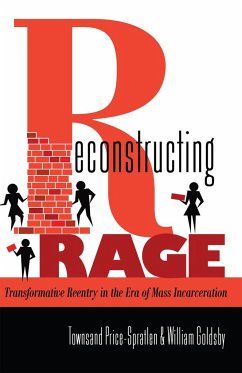 Reconstructing Rage - Price-Spratlen, Townsand;Goldsby, William