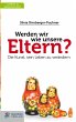 Werden wir wie unsere Eltern? - Bild 1