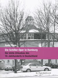 Die Schiller-Oper in Hamburg - Rees, Anke