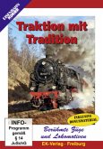 Berühmte Züge und Lokomotiven: Traktion mit Tradition, DVD-Video