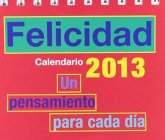 Calendario 2013. De la felicidad