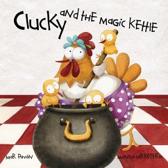 Clucky and the Magic Kettle - Pavón, Mar