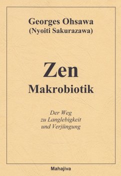 Zen Makrobiotik - Ohsawa, Georges