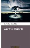 Gottes Tränen