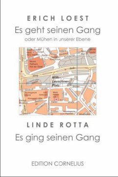 Es geht seinen Gang oder Mühen in unserer Ebene - Loest, Erich; Rotta, Linde