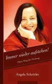 Immer wieder aufstehen! Immer wieder aufstehen!