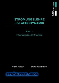 Strömungslehre und Aerodynamik 1 - Janser, Frank; Havermann, Marc