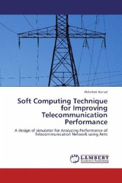 Soft Computing Technique for Improving Telecommunication Performance - Bansal, Abhishek