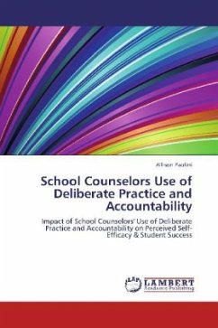 School Counselors Use of Deliberate Practice and Accountability