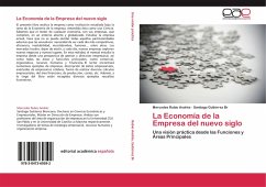 La Economía de la Empresa del nuevo siglo - Rubio Andres, Mercedes;Gutiérrez Br, Santiago
