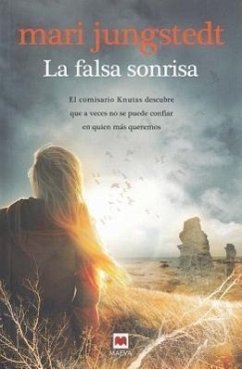 La Falsa Sonrisa = The Fake Smile - Jungstedt, Mari