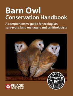 Barn Owl Conservation Handbook - Barn Owl Trust