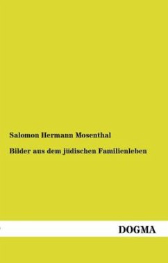 Bilder aus dem jüdischen Familienleben - Mosenthal, Salomon Hermann