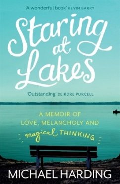 Staring at Lakes - Harding, Michael