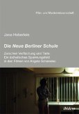 Die Neue Berliner Schule Die Neue Berliner Schule
