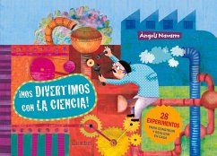 ¡Nos Divertimos Con La Ciencia! - Navarro, Àngels