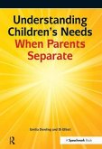 Understanding Children's Needs When Parents Separate