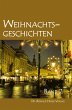 Weihnachtsgeschichten (eBook, ePUB) - Bild 1