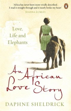 An African Love Story - Sheldrick, Dame Daphne