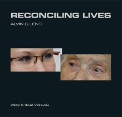 Reconciling lives - Gilens, Alvin