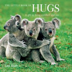 The Little Book of Hugs - Blyth, Lois