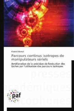 Parcours continus isotropes de manipulateurs sériels - Akrout, Khaled