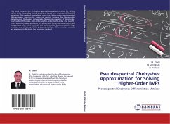 Pseudospectral Chebyshev Approximation for Solving Higher-Order BVPs - Khalil, M.;El-Kady, M. M.;Bakheet, H.