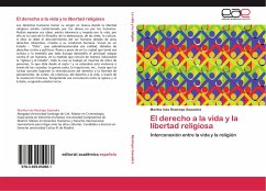 El derecho a la vida y la libertad religiosa