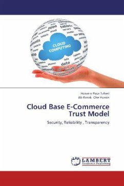 Cloud Base E-Commerce Trust Model - Pour Taheri, Hossein;Che Hussin, Ab Razak