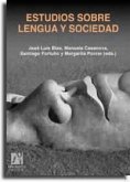 Estudios sobre lengua y sociedad