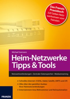 Heim-Netzwerke Tipps & Tools - Seemann, Michael